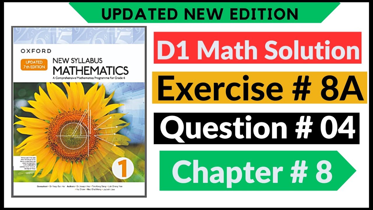 Exercise 8a Question # 4 d1 Math's New Updated Edition Oxford New Syllabus | Chapter 8 | Book 1 | D1