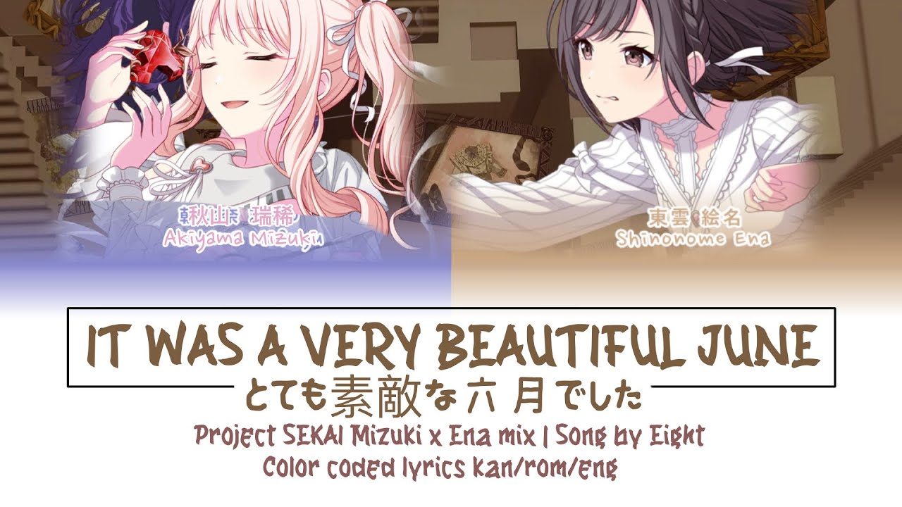 MizuEna It was a very Beautiful June / Totemo Suteki na Rokugatsu Deshita