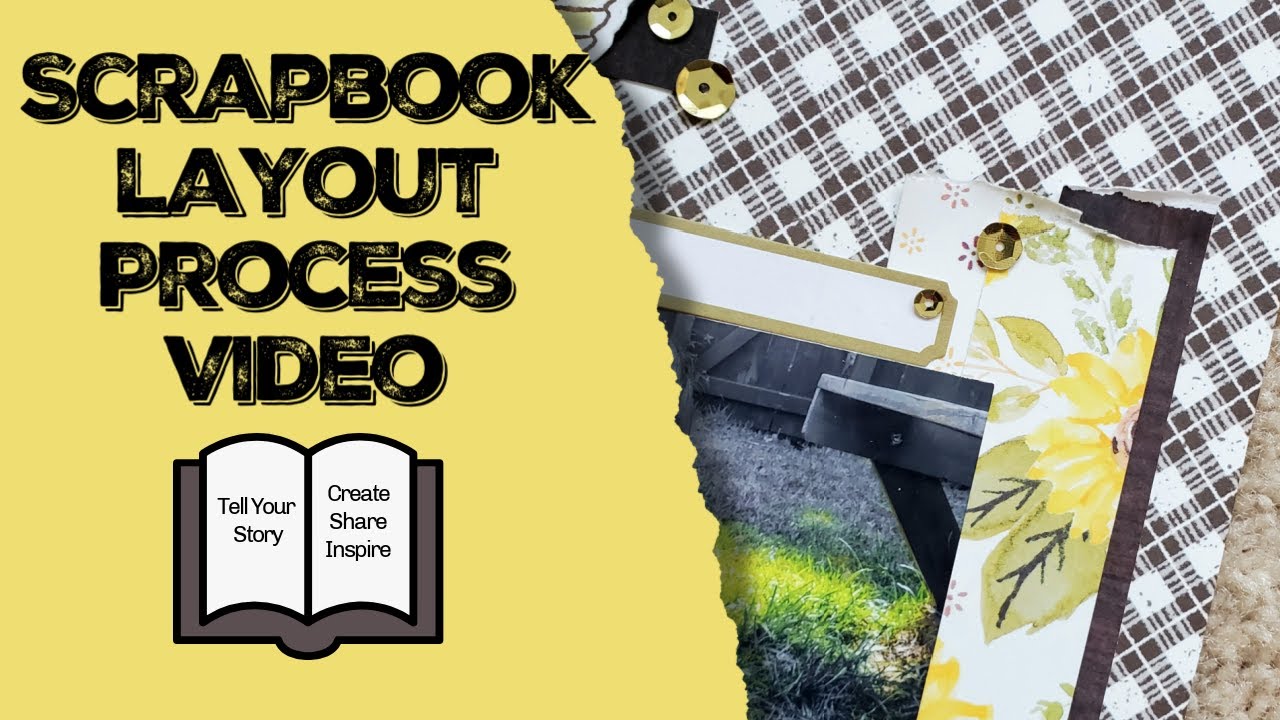 8.5X11 SCRAPBOOK LAYOUT PROCESS // 