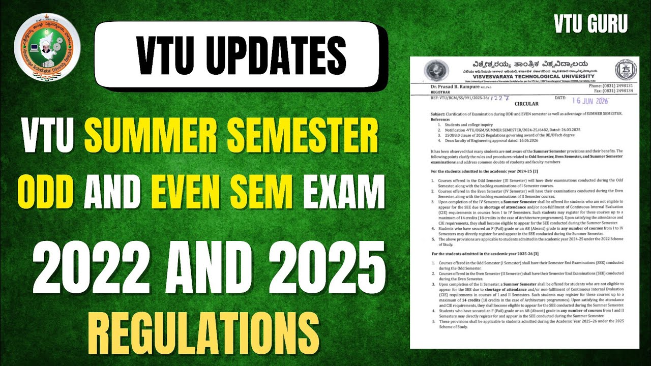 VTU Summer Semester 2026 | VTU Odd and Even Semester Exam Rule 2026 | VTU Circular | VTU Updates