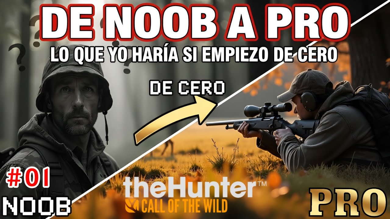 de NOOB a PRO: LO QUE YO HARIA SI EMPIEZO DE CERO |  TheHunter: Call Of The Wild #1