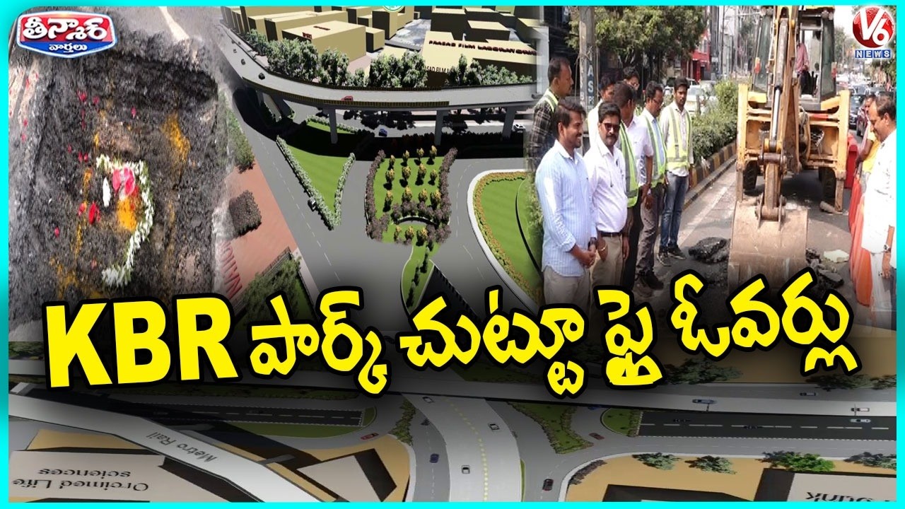 7 flyovers, 7underpasses Around KBR Park | V6 Teenmaar