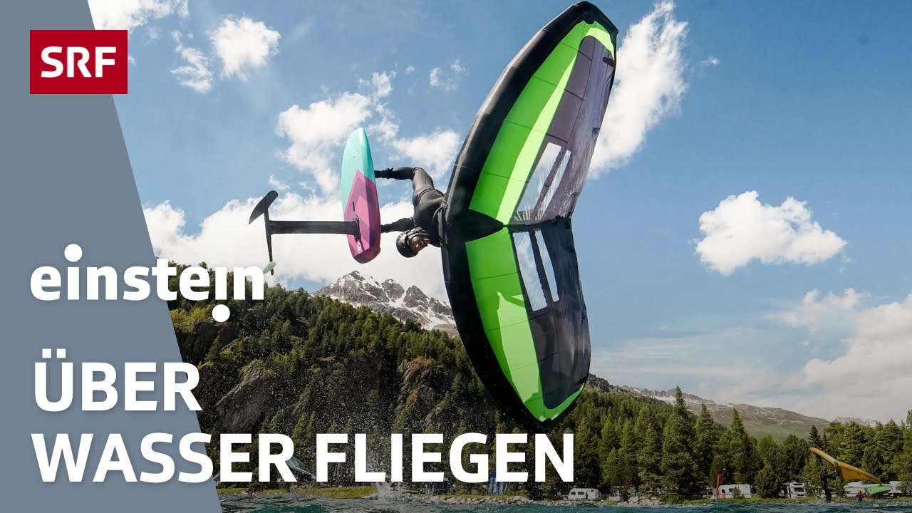 Wing Foiling: Der neue Trendsport revolutioniert Wassersport und Schifffahrt | Einstein | SRF Wissen