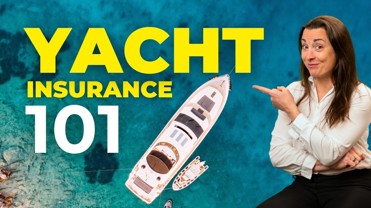 Marine Insurance 101 | Current Yachts Full Breakdown