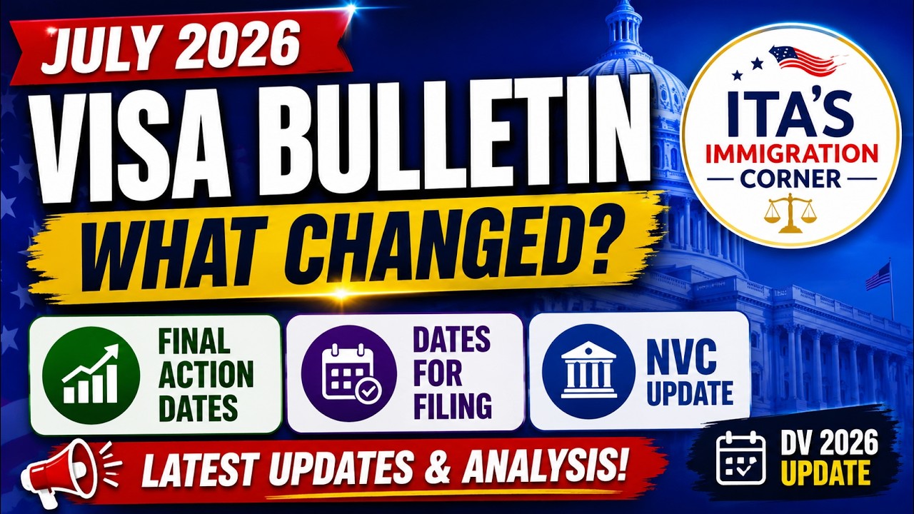 July 2026 Visa Bulletin | Final Action Dates, Filing Dates, NVC Update & DV 2026 Cut-Off Numbers