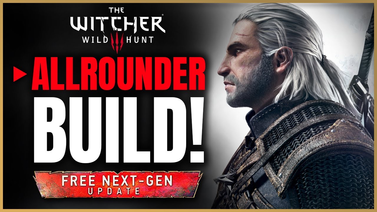 Das beste Build für Schwertschaden & Zeichen – Witcher 3 Allrounder Build Next Gen Update