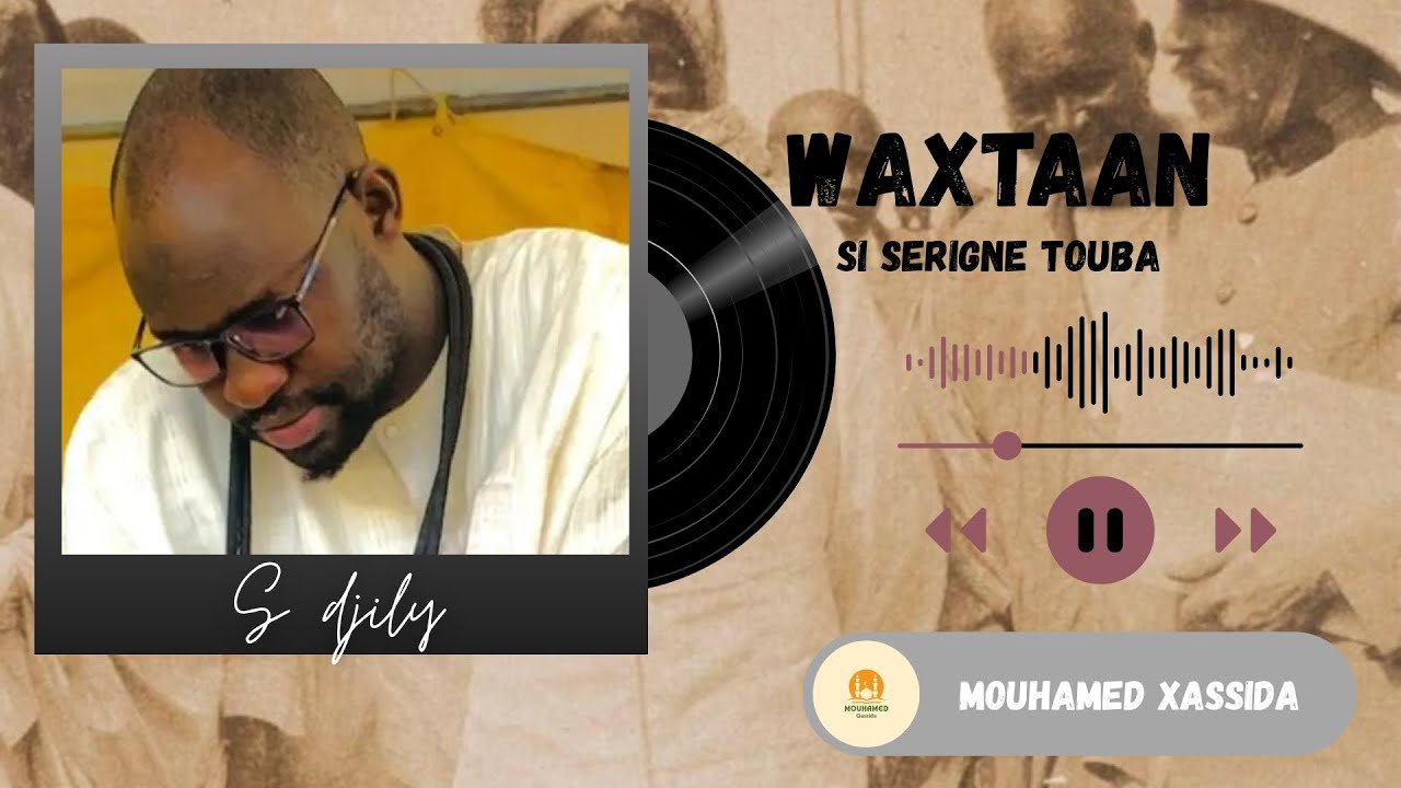 🛑Wakhtaan bou yémé si serigne Touba par serigne djily  kosso mbacké