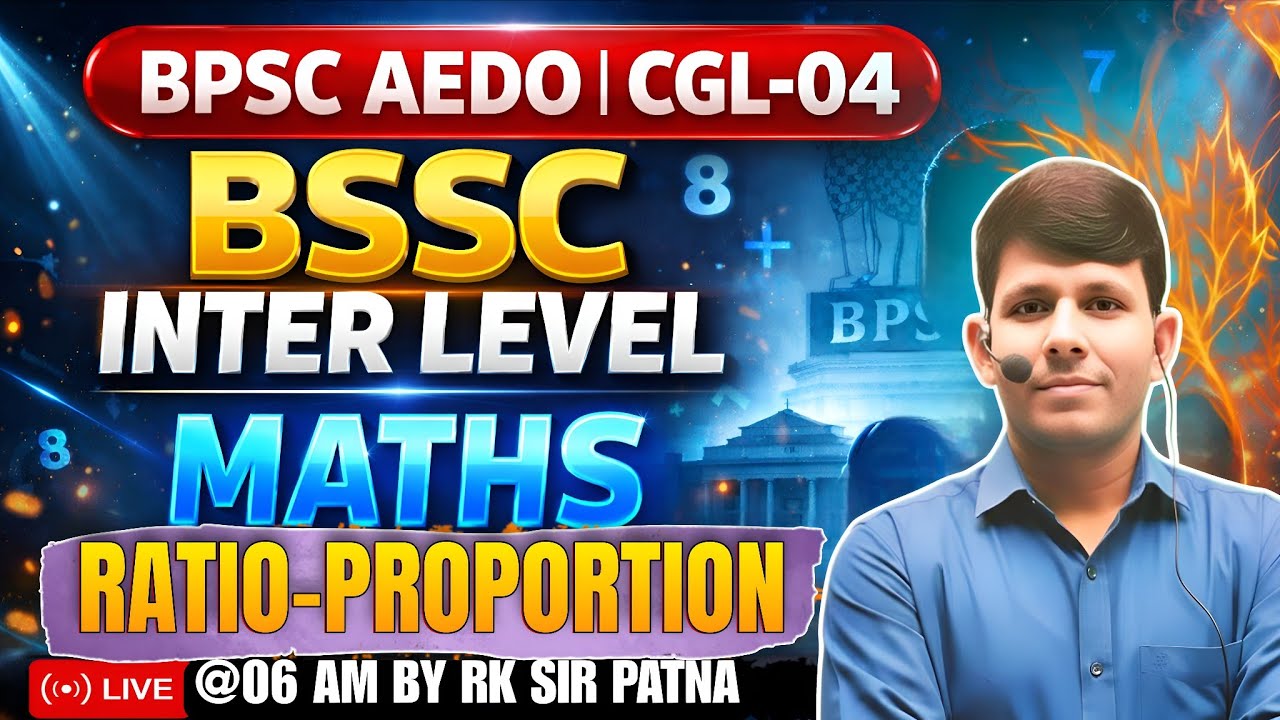 BPSC AEDO MATHS | CGL-04 Maths | BSSC Inter Level Maths | TRE4.0 | Bihar SI | Ratio-Proportion