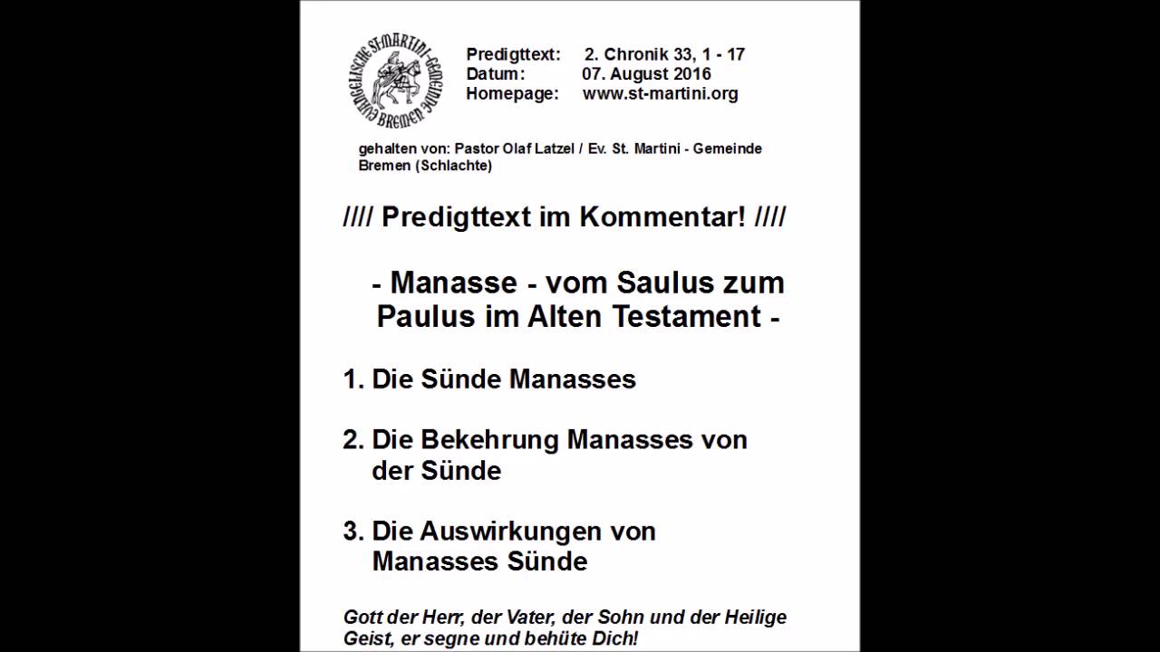 07.08.2016 - Manasse - vom Saulus zum Paulus im Alten Testament