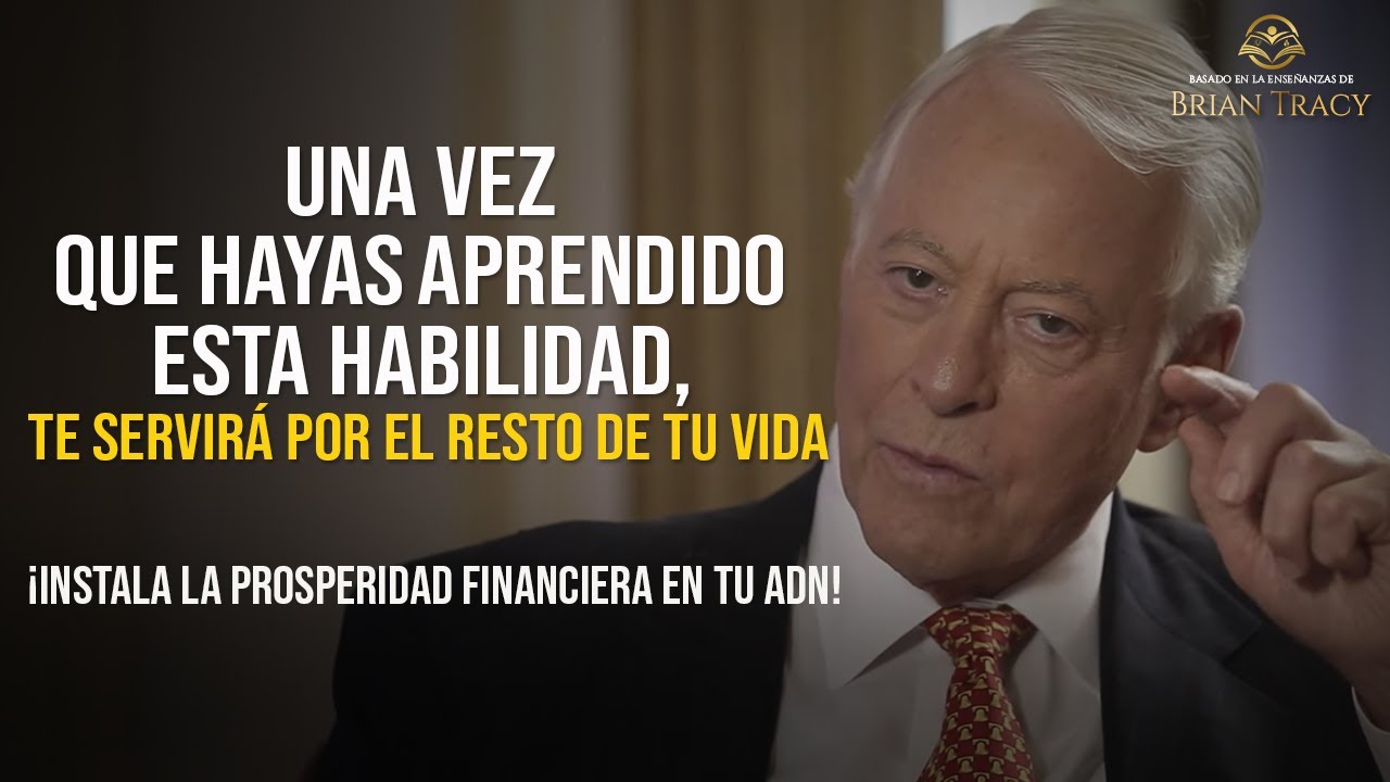 ¡DILE ADIÓS A LA 𝗘𝗦𝗖𝗔𝗦𝗘𝗭 𝗙𝗜𝗡𝗔𝗡𝗖𝗜𝗘𝗥𝗔! instala la prosperidad financiera dentro de tu ADN |Brian Tracy