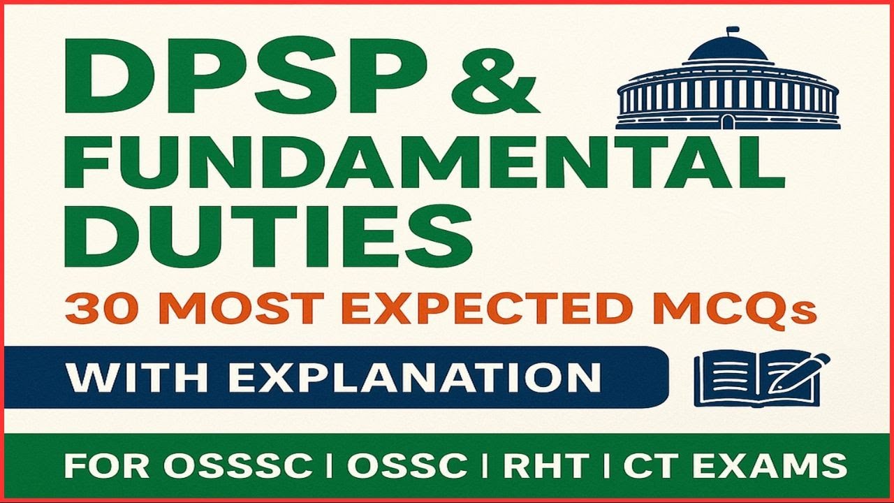 DPSP & Fundamental Duties | 30 Most Expected MCQs | OSSSC, OSSC, RHT | GS by Ranjan Sir