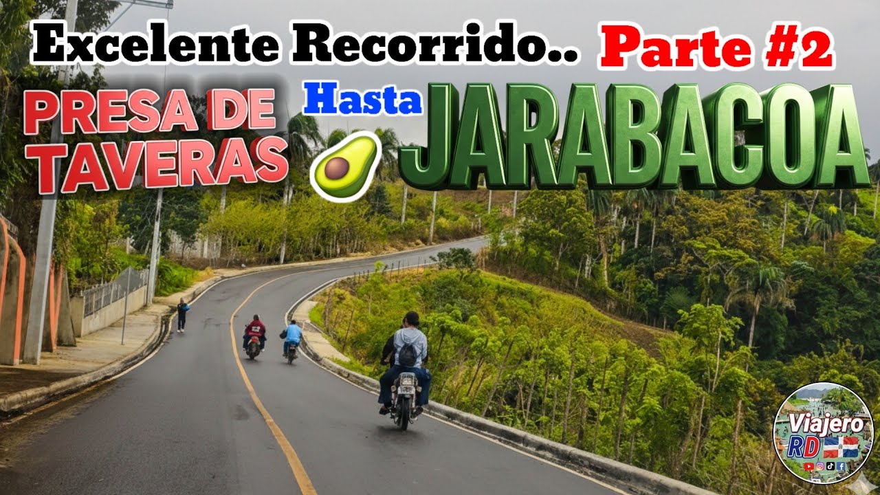 2da Parte del recorrido La Presa de Taveras hasta el municipio de Jarabacoa y su nueva calle