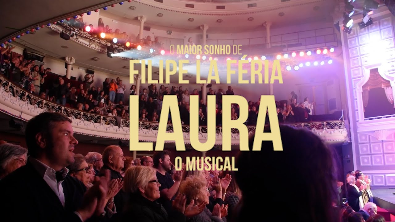 LAURA - O Musical Grande Estreia