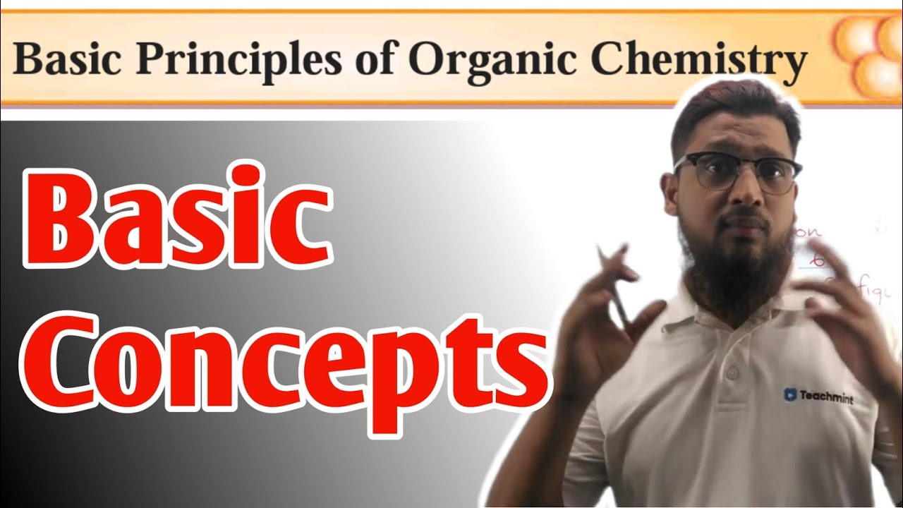 Basic principles of Organic Chemistry Class 11th Maharashtra Board 