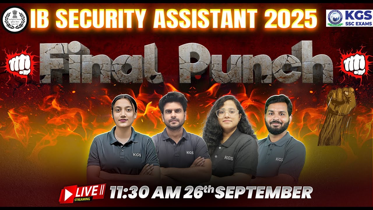 IB Security Assistant 2025 | Final Revision Punch | IB Security Assistant MCQs Marathon Class | KGS