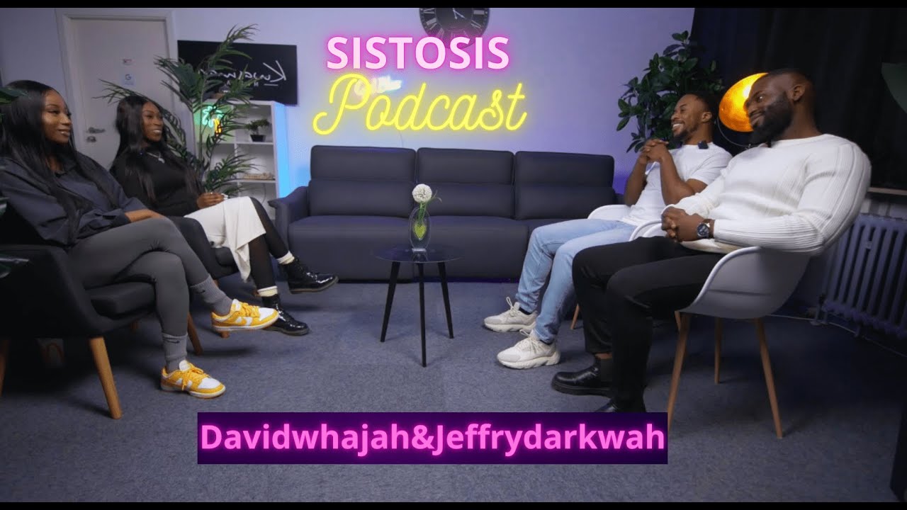 HEUTIGE ERWARTUNGEN AN MANN UND FRAU | BODYCOUNT RELEVANT ? MIT DAVIDWHAJAH&JEFFRYDARKWAH | SISTOSIS