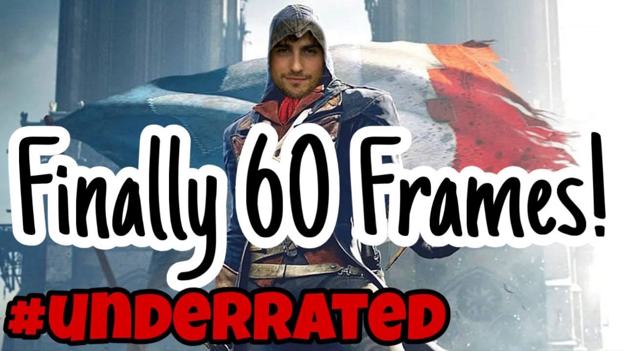 Assassin’s Creed Unity at 60FPS on Console | GTA 6 Talk, Gaming & Life