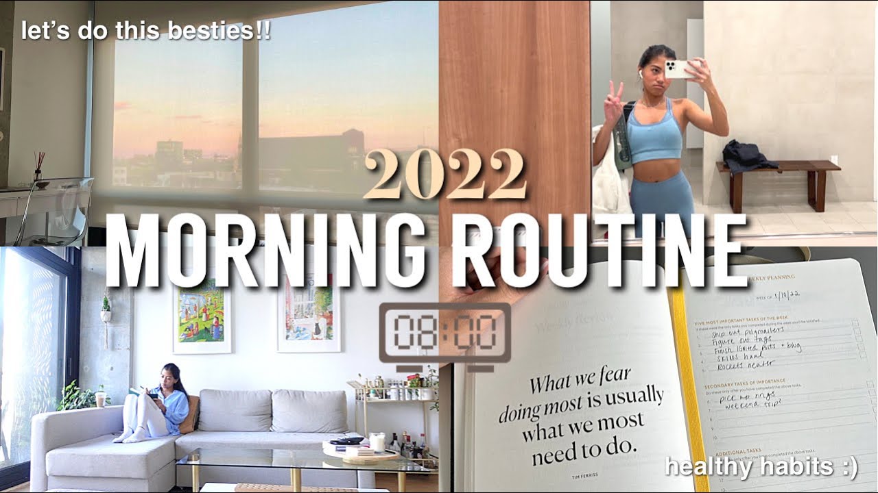 hello 2022! 8AM MORNING ROUTINE 🌤productive + healthy habits