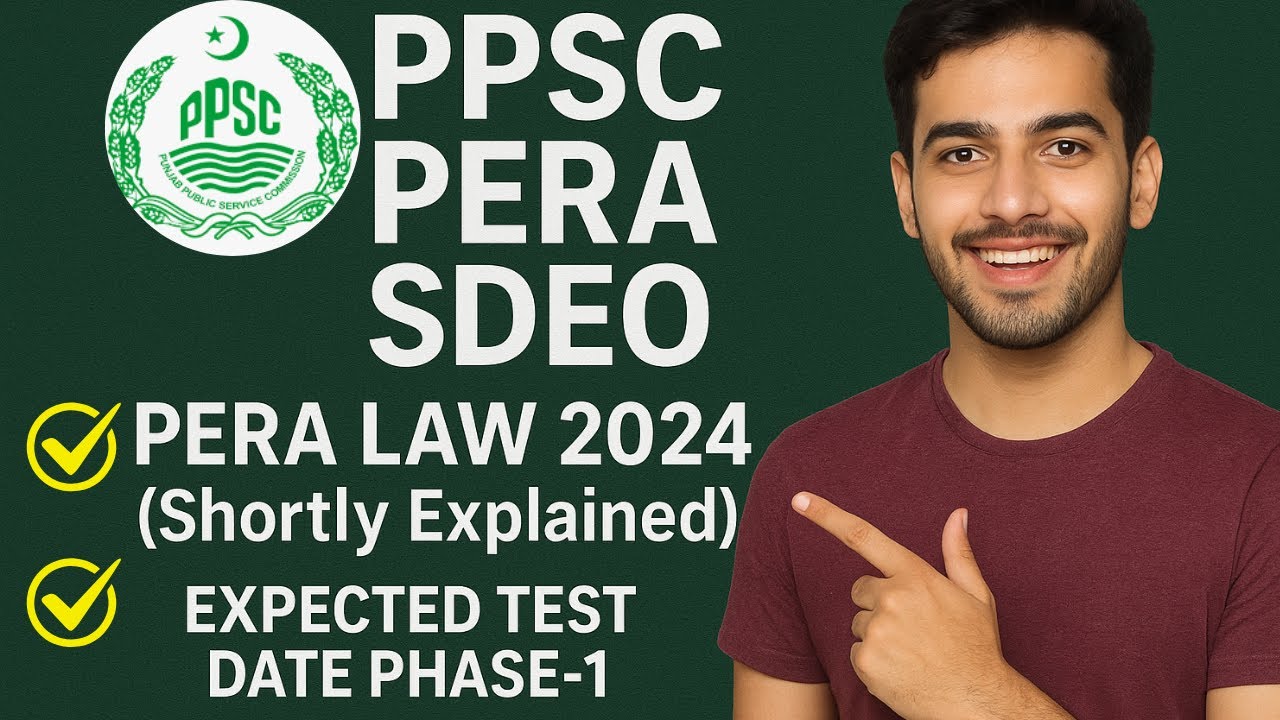 Expected Test date pera sdeo 2025 || PPSC Pera Phase 1 Test  || pera Law Explain