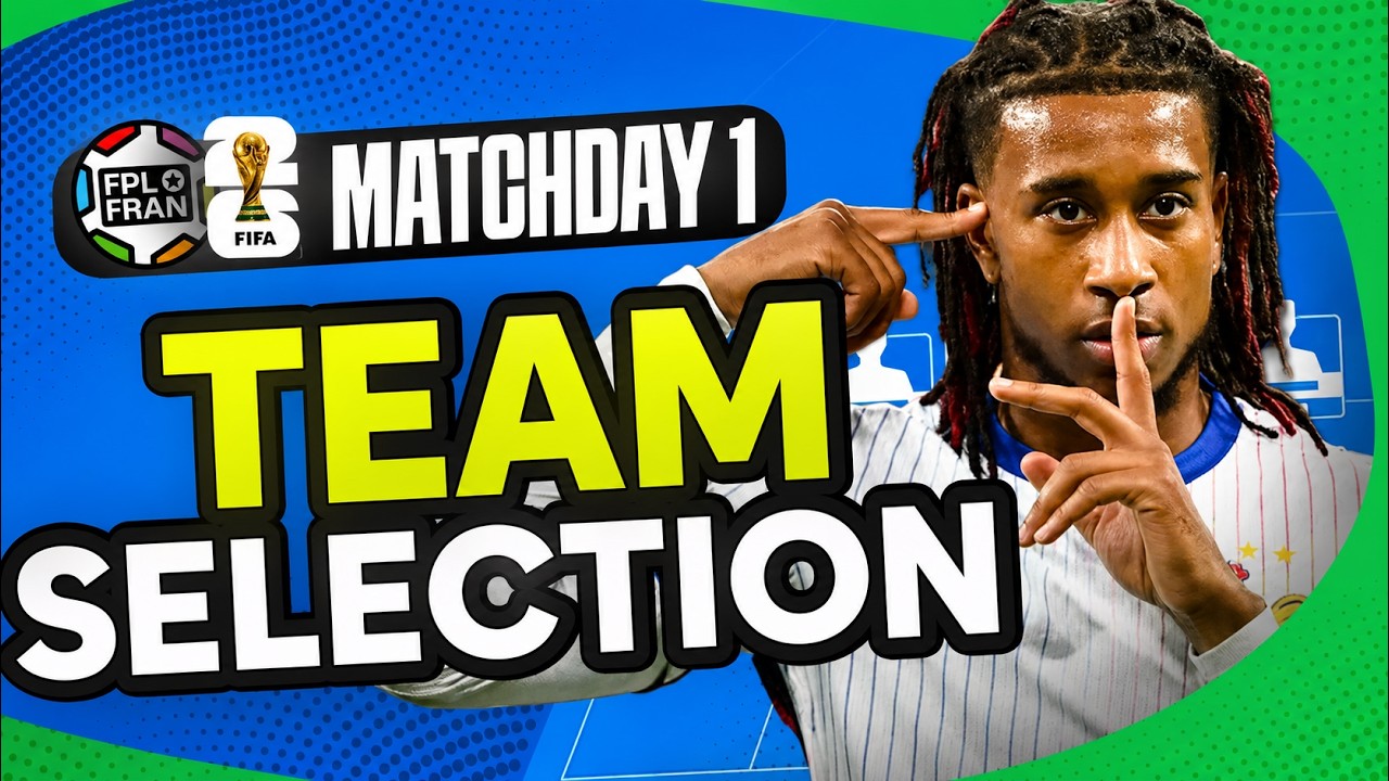 WORLD CUP FANTASY MD1 TEAM SELECTION | FIFA WC 2026