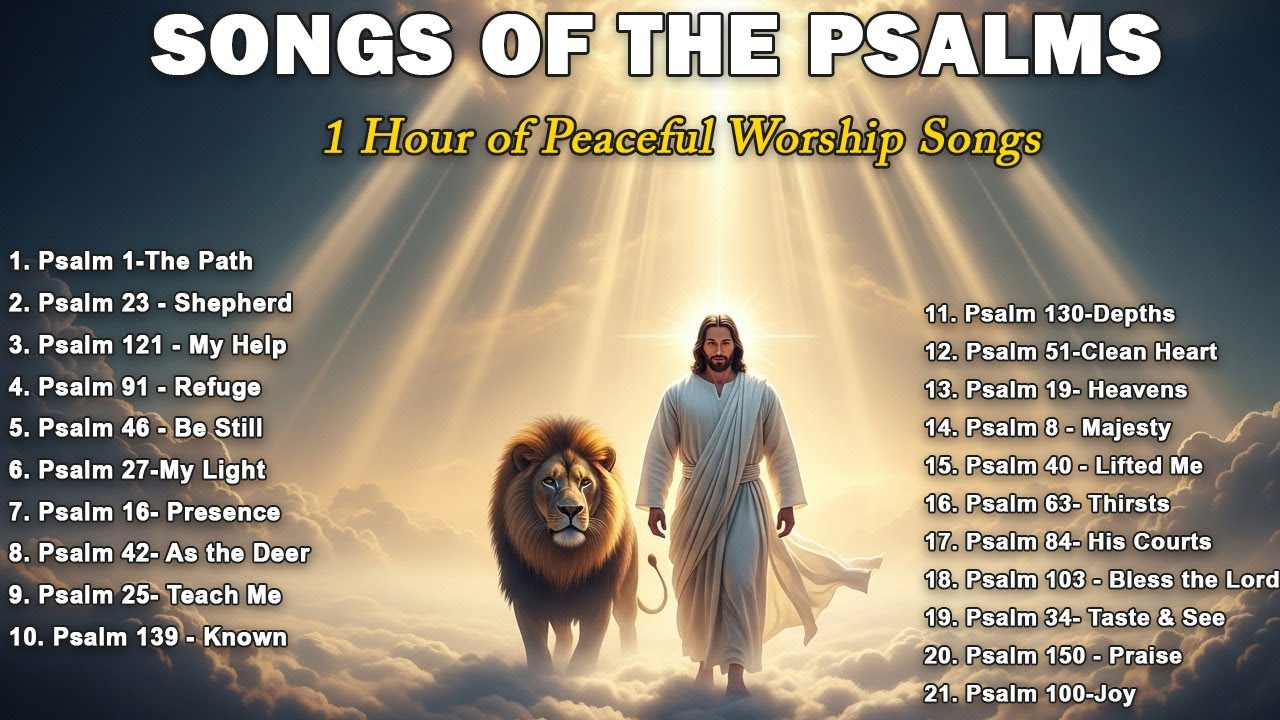 1 Hour of Psalms Music to Soothe the Soul | Peaceful Worship for Rest & Prayer