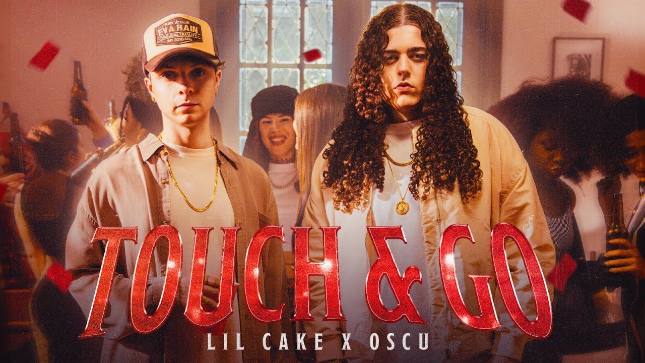 LiL CaKe x Oscu - Touch & Go (Official Video)