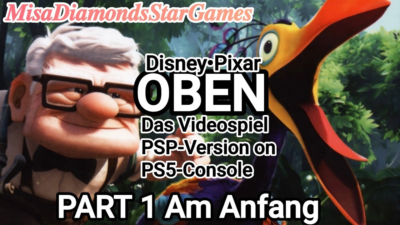 Disney•Pixar OBEN Das Videospiel PS5 GAMEPLAY DEUTSCH PART 1 (Story Beginning)