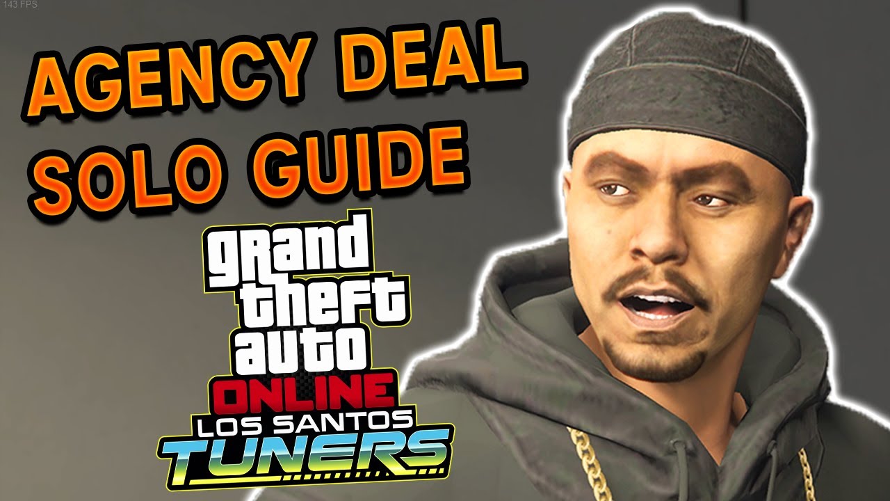 The Agency Deal SOLO Guide | GTA 5 Online Los Santos Tuners DLC