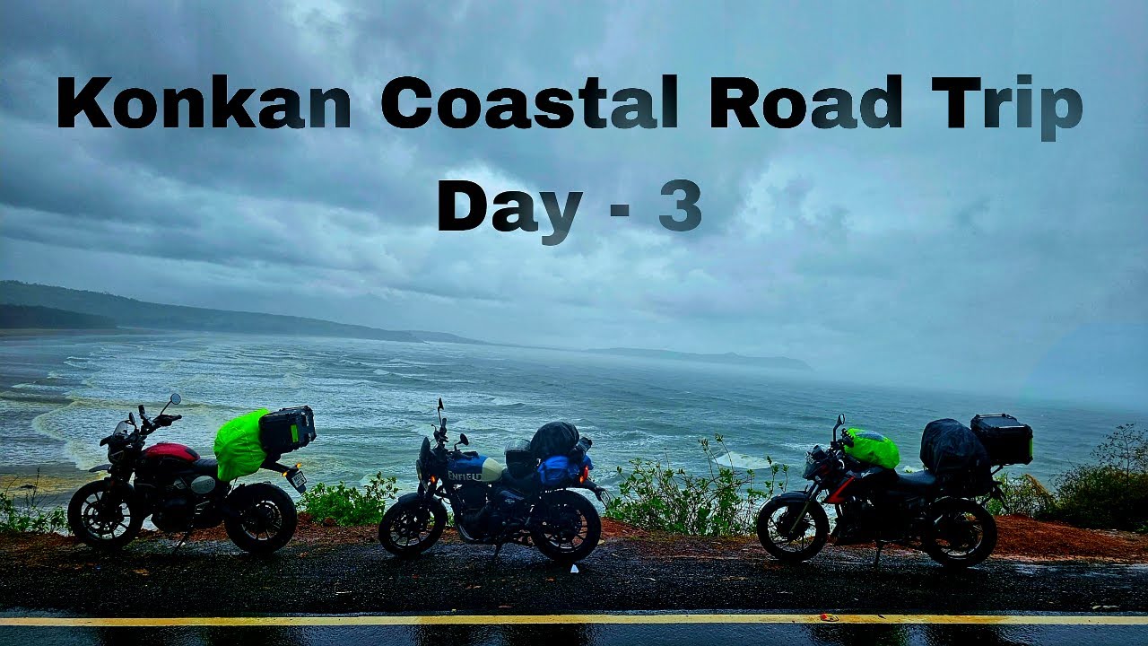 Konkan Coastal Ride Day 3 | Ganapatipule - Malvan in Heavy Rain | Basra Star Ship & Kajirbhati Views
