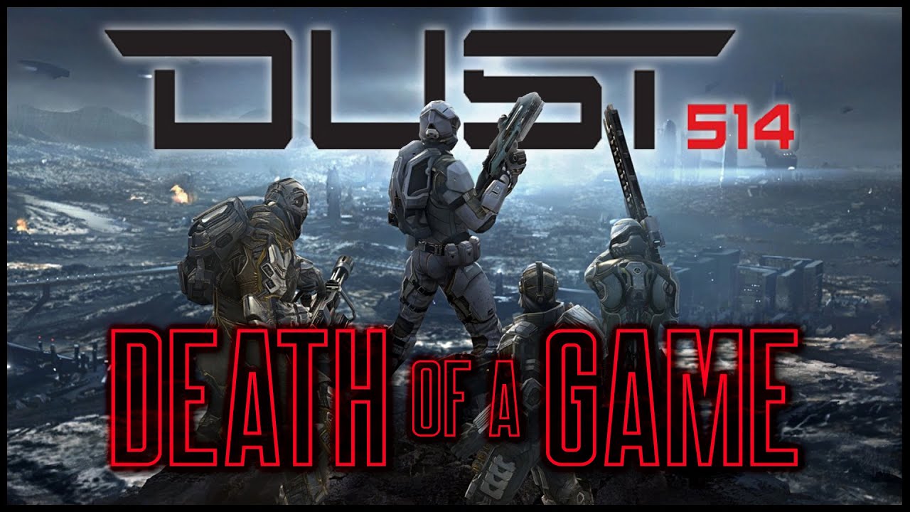 Death of a Game: Dust 514