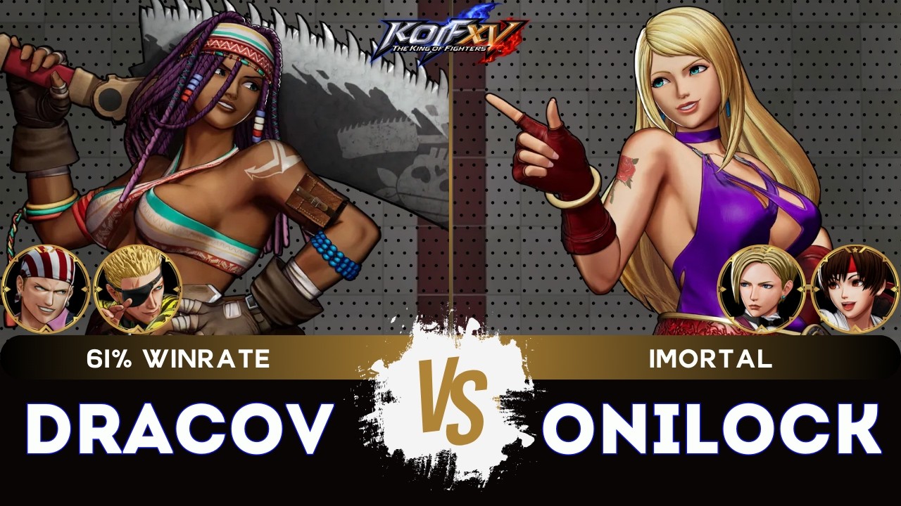 KOF XV ▰ DRACOV (Ramón/Darli/Billy) 🆚 ONILOCK (King/Yuri/B.Jenet) 🎞️Replay Match - 2/26