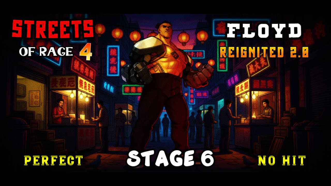 Streets of rage 4 — FLOYD - STAGE 6 - No hit Perfect | Reignited mod 2.0