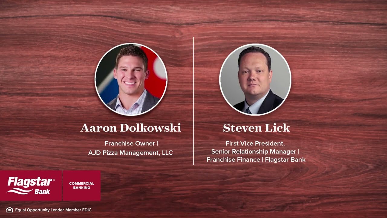 Domino&rsquo;s Franchise Case Study I Commercial Banking I Flagstar Bank