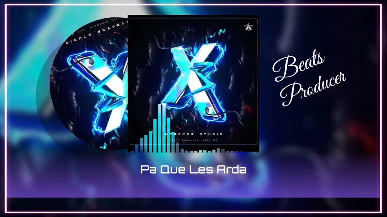 🎗️🎗️Pa Que Les Arda - Beats Producer Ft Enziby Prod - Descansa En Paz Beats Producer 🎗️🎗️