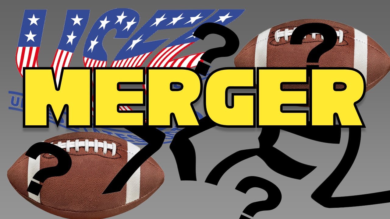 THOUGHTS ON XFL AND USFL MERGER
