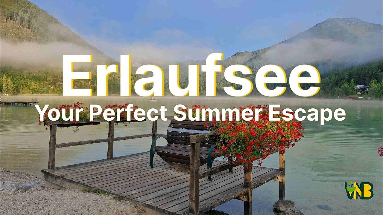 Vienna's Alpine Oasis: Why Erlaufsee is the Ultimate Weekend Getaway