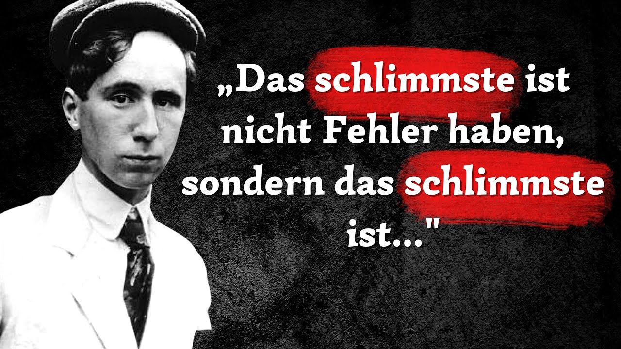 Die SCHLAUSTEN Zitate von Berthold Brecht die du aufjeden Fall kennen solltest!