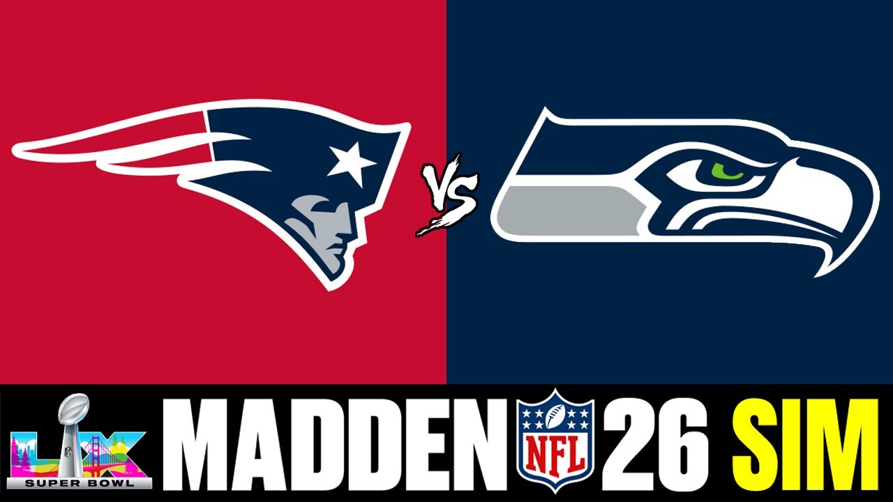 NFL SIM: Patriots vs Seahawks - 2/8 Super Bowl (Madden 26)