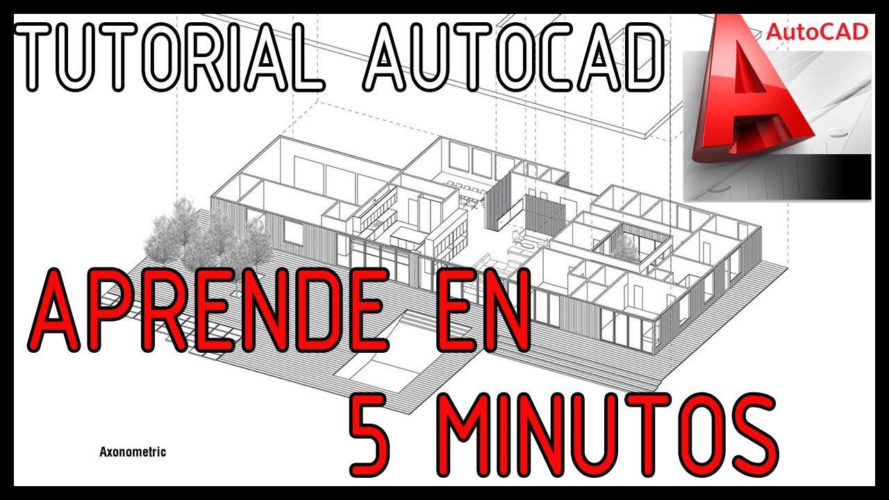 Autocad en 5 Minutos - Los comandos b&aacute;sicos para empezar