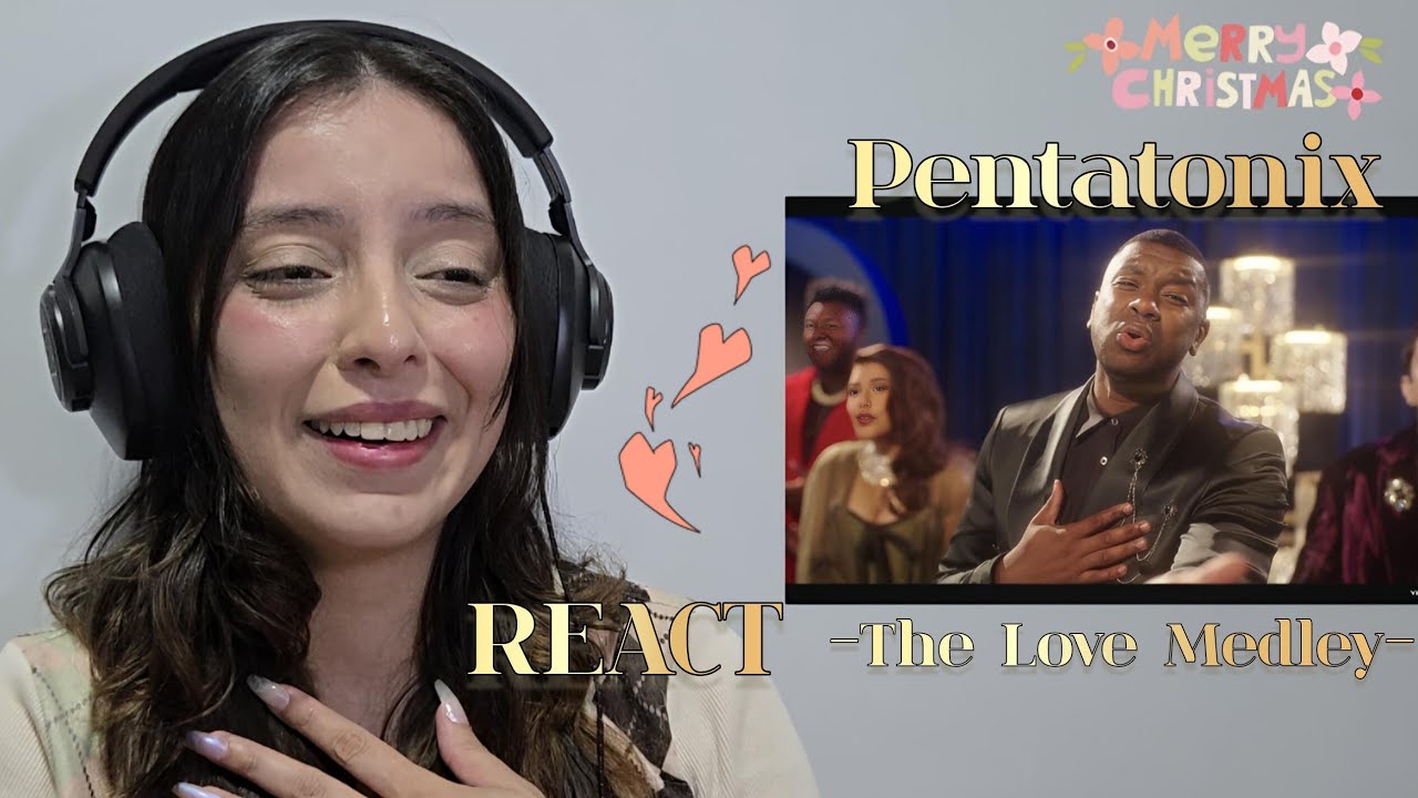 Pentatonix ' The Love Medley ' First Time REACT