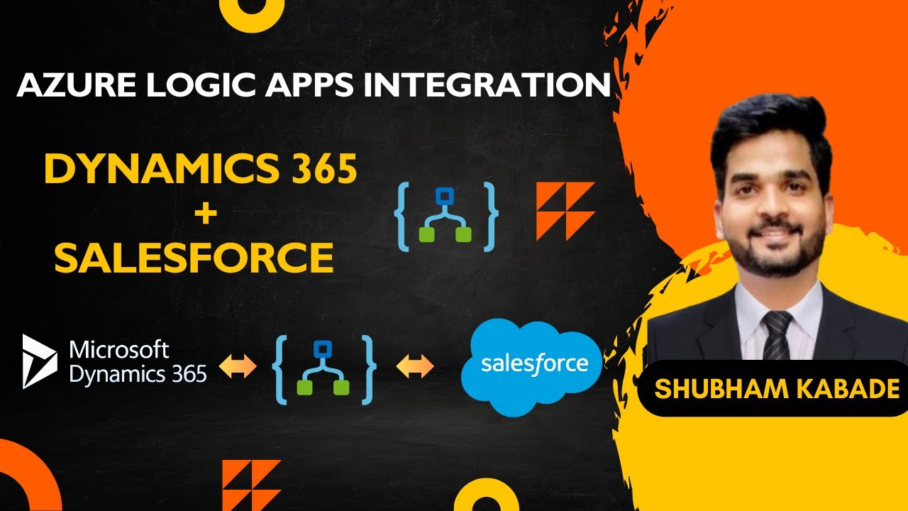 Dynamics 365 +  Salesforce Integration with Azure Logic Apps | Step by Step