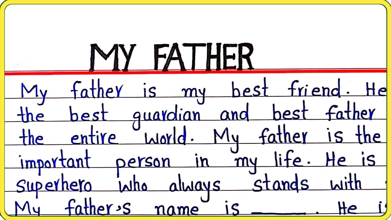 Essay on My father in English | My Father essay
