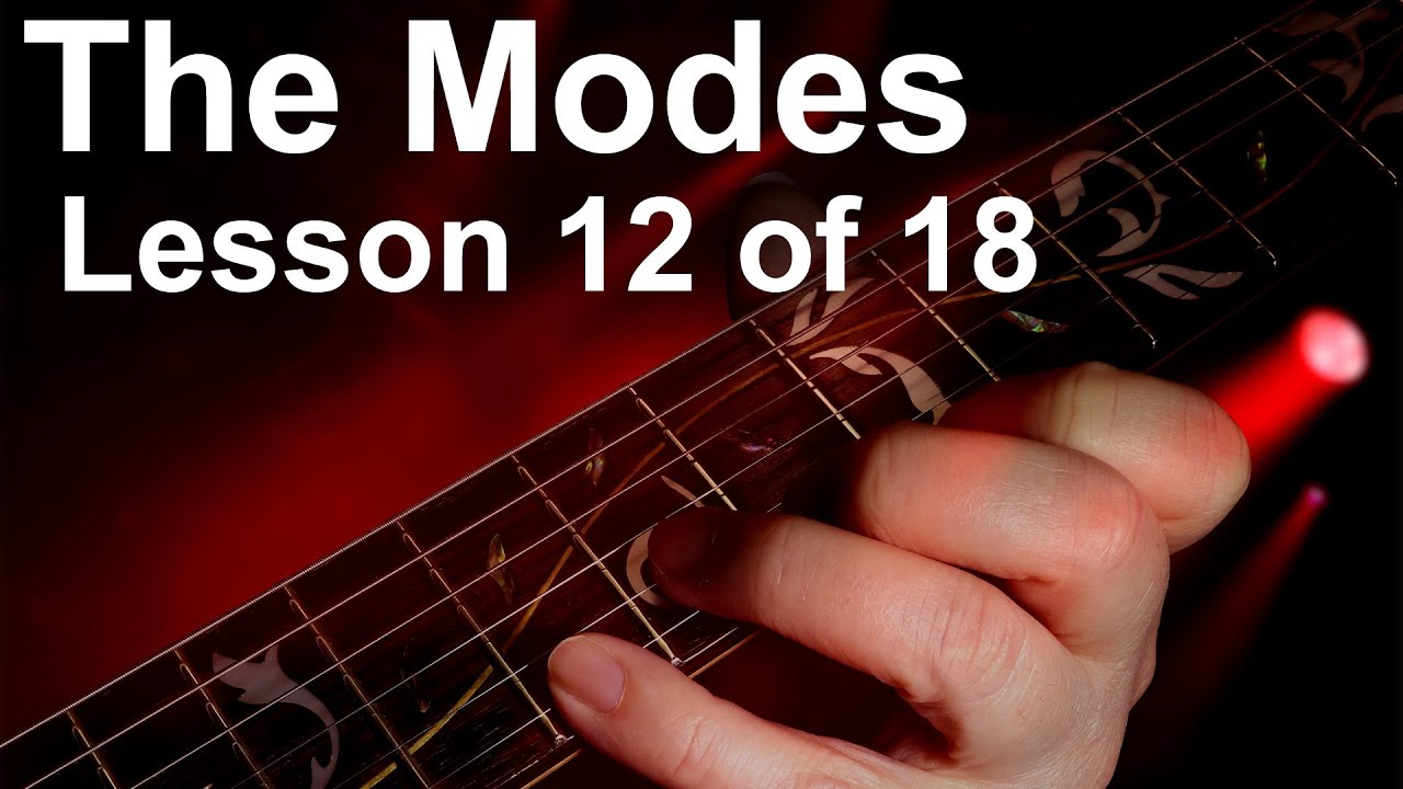 lead guitar lesson - how to improvise using the modes 1, part 12
