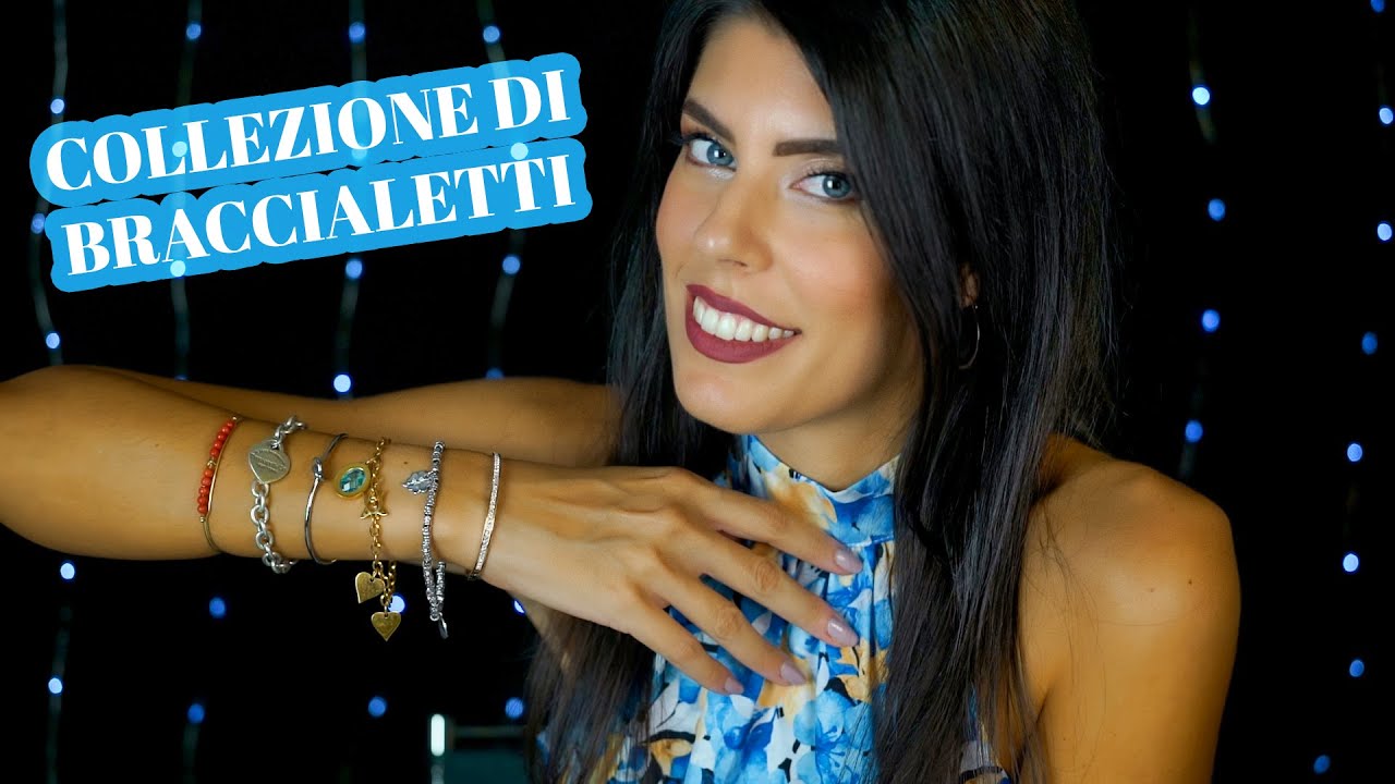 ASMR 💎 IL MIO PRIMO VIDEO su YOUTUBE 8 ANNI DOPO • Collezione di Bracciali (Whispering)