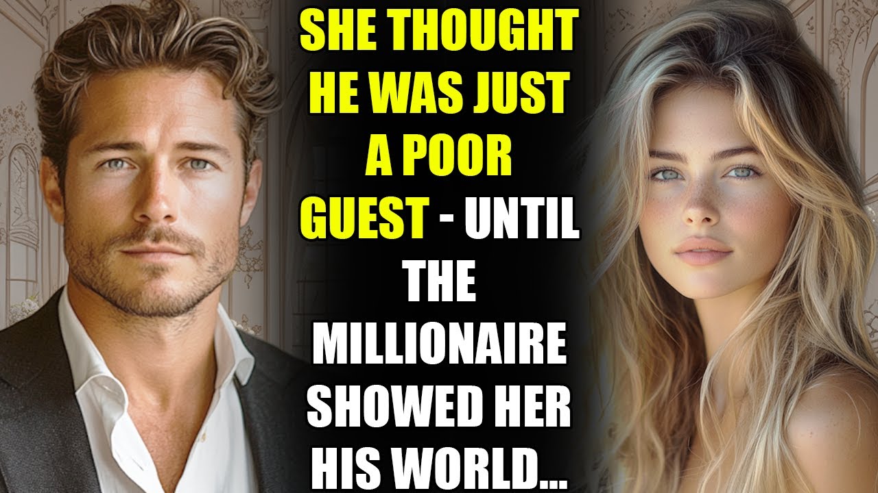 She Thought He Was Just a Poor Guest - Until the MILLIONAIRE Showed Her His World...