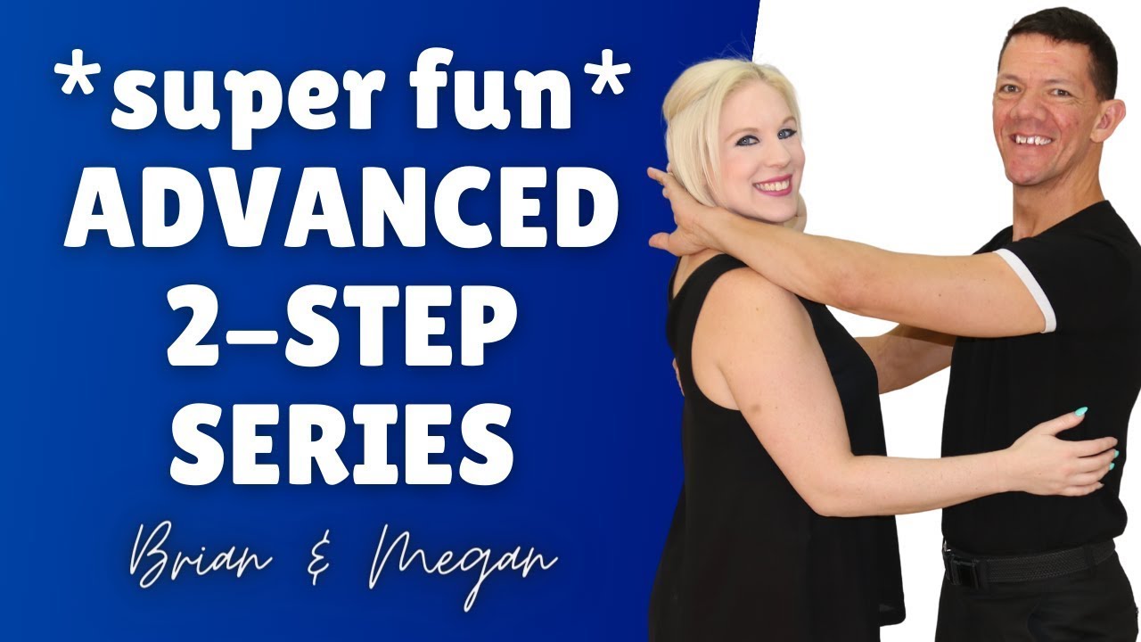 Cool Advanced Two Step Dance Moves