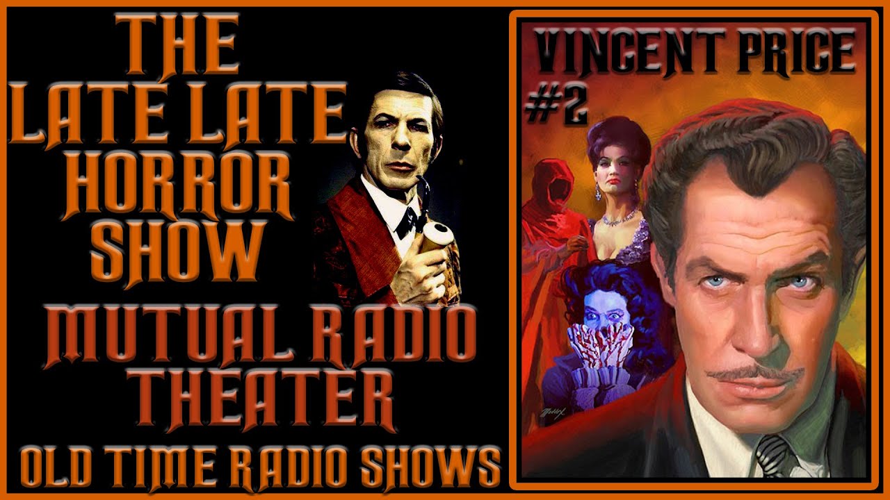Mutual Radio Theater | Host Vincent Price & Leonard Nimoy | Old Time Radio Shows All Night Long #2