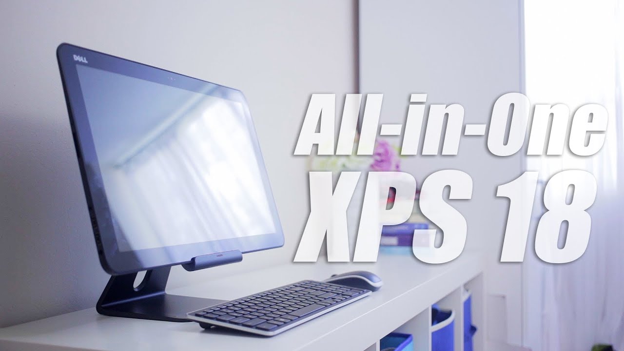 Dell AIO XPS 18 review