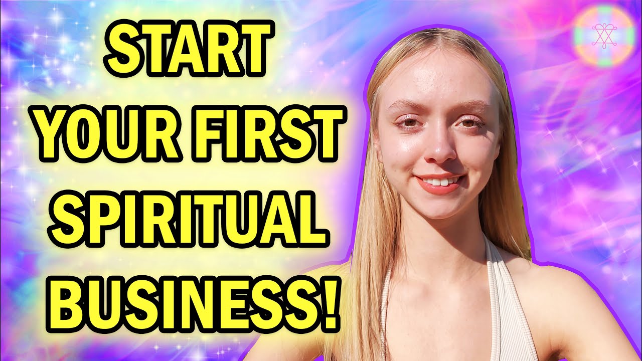 🙌 How I Started My First Online Spiritual Business at 18 (and how you can too!) 💕