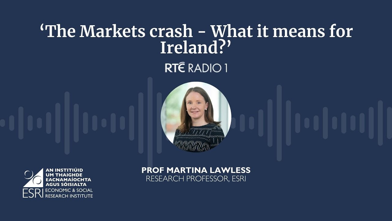 'The Markets crash - What it means for Ireland?'